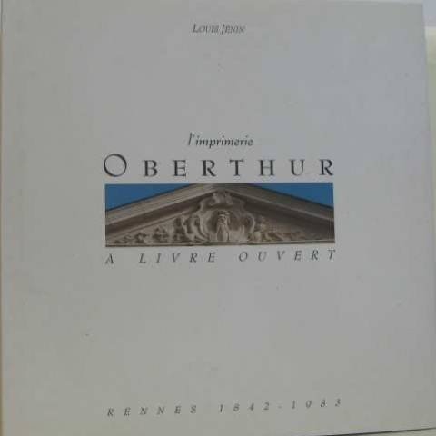 L'imprimerie Oberthur à livre ouvert