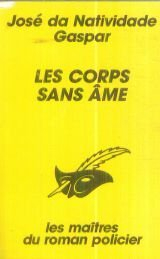 Les Corps sans âmes