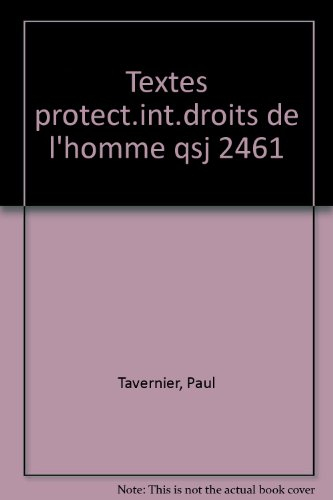 Textes sur la protection internationale des droits de l'homme