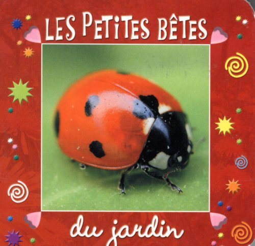 Les petites bêtes du jardin