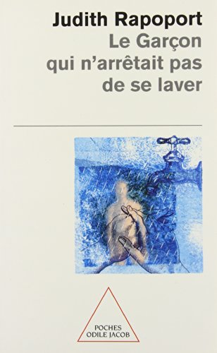 Le garçon qui n'arrêtait pas de se laver