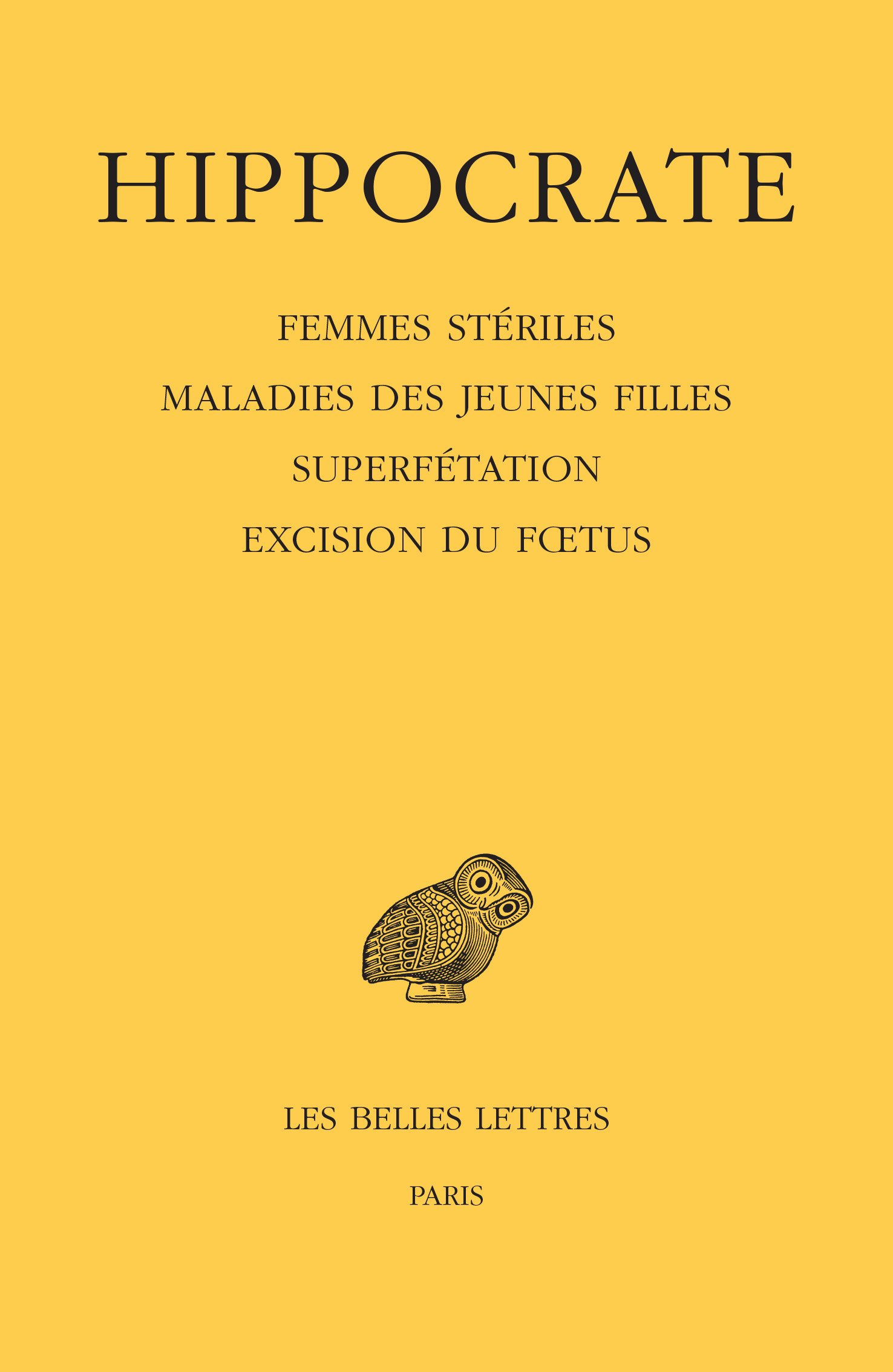 Oeuvres complètes. Vol. 12-4. Femmes stériles. Maladies des jeunes filles. Superfétation. Excision d