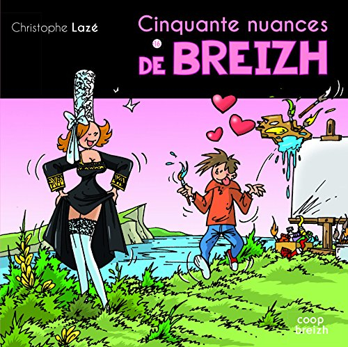 Cinquante nuances de Breizh