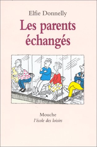 Les Parents échangés