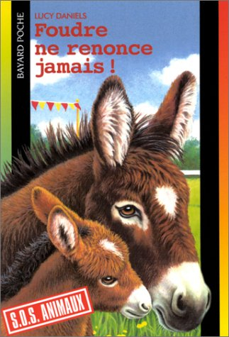 foudre ne renonce jamais !