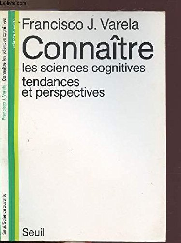 connaître : les sciences cognitives, tendances et perspectives