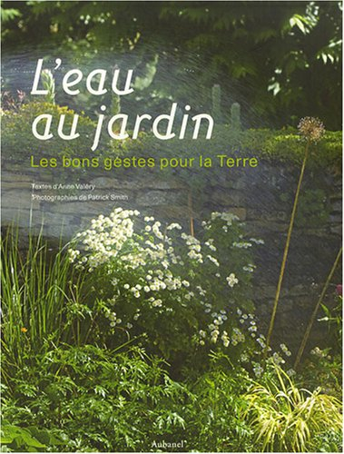 L'eau au jardin : les bons gestes pour la Terre