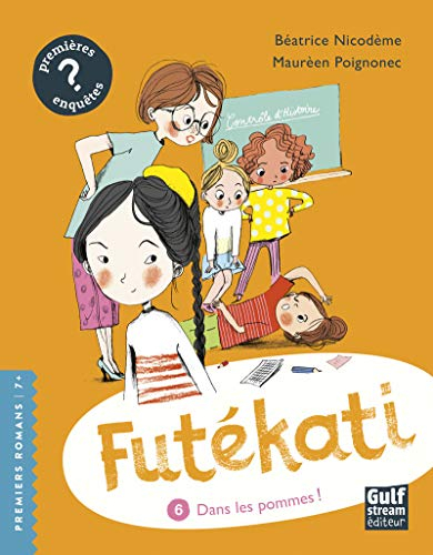 Futékati. Vol. 6. Dans les pommes !