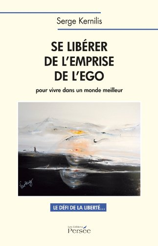 se libérer de l'emprise de l'ego