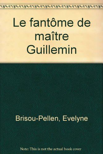 le fantôme de maitre guillemin