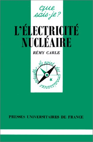 l'electricite nucleaire. 2ème édition