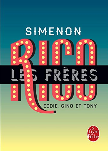 Les frères Rico : Eddie, Gino et Tony