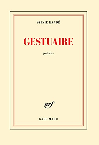 Gestuaire : poèmes