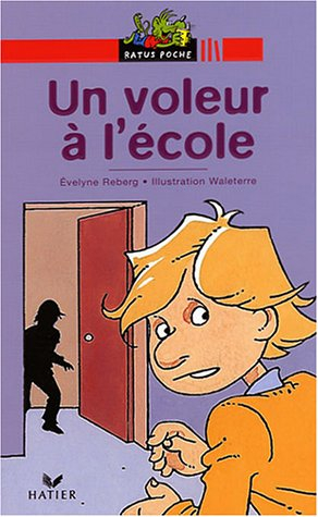 Un voleur à l'école