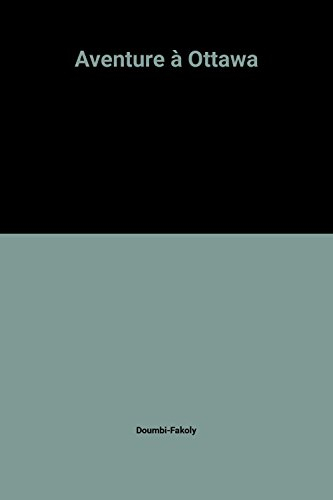 Aventure à Ottawa