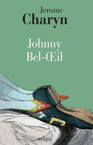 Johnny Bel-Oeil : un conte de la révolution américaine