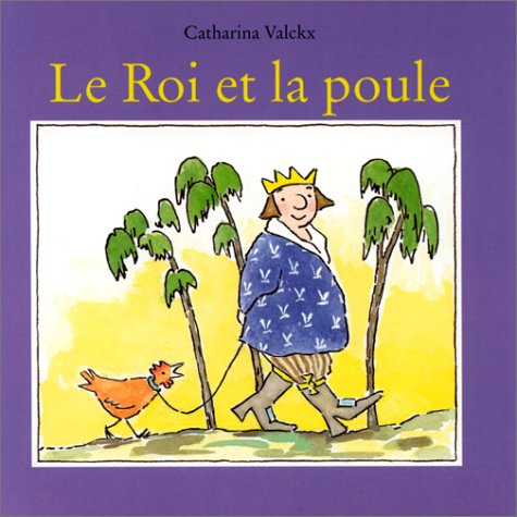Le roi et la poule