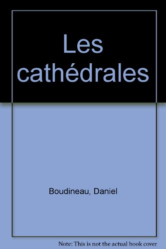 Les cathédrales