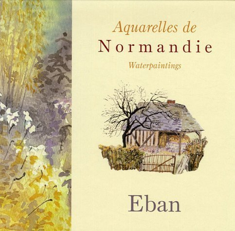 Aquarelles de Normandie : Waterpaintings