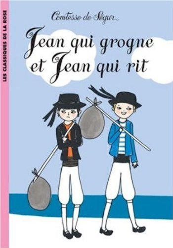 Jean qui grogne et Jean qui rit