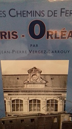 les chemins de fer paris-orléans