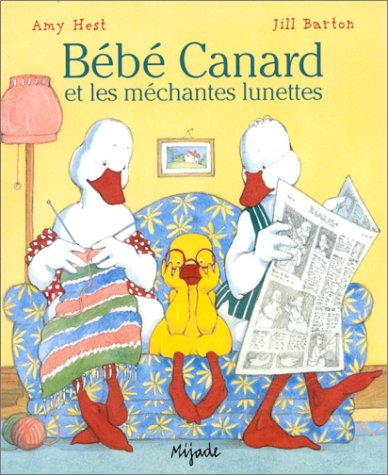 bébé canard et les méchantes lunettes