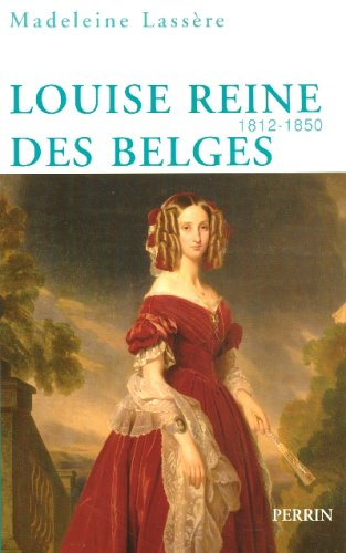 Louise reine des Belges : 1812-1850