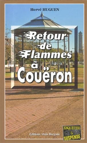 Retour de flammes à Couëron