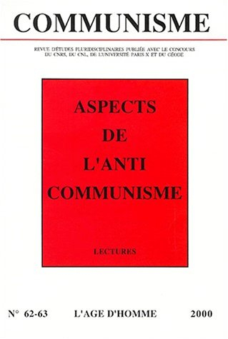Communisme, n° 62-63. Aspects de l'anticommunisme