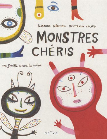 Monstres chéris : une famille comme les autres