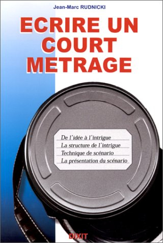 Ecrire un court métrage