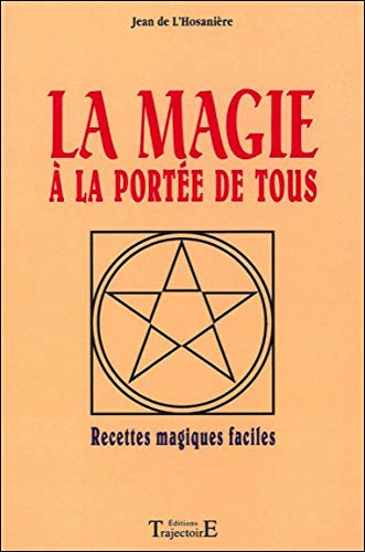 La magie à la portée de tous