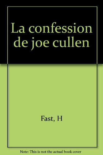 La confession de Joe Cullen