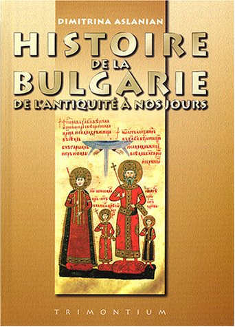 Histoire de la Bulgarie, de l'Antiquité à nos jours