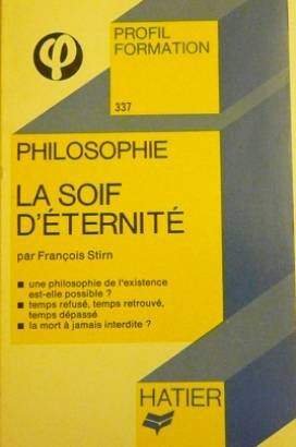 la soif d'éternité