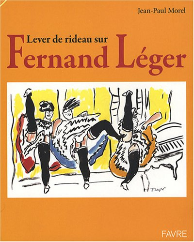 Lever de rideau sur Fernand Léger