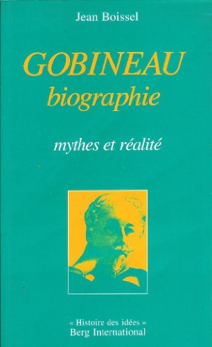 Gobineau : mythes et réalité