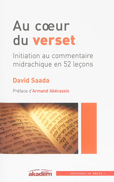 Au coeur du verset : initiation au commentaire midrachique en 51 leçons