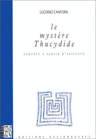 Le mystère Thucydide : enquête à partir d'Aristote