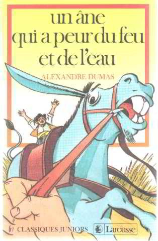 Un Ane qui a peur du feu et de l'eau