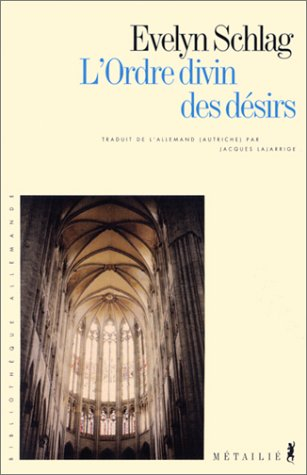 L'ordre divin des désirs