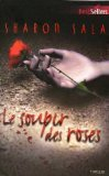 le soupir des roses