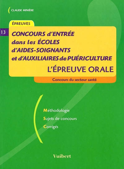 Concours d'entrée en instituts d'AS/AP: L'épreuve orale