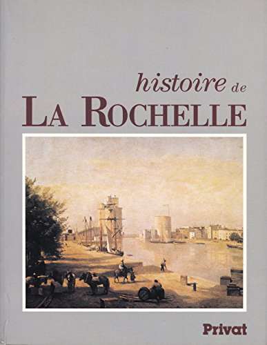 Histoire de la Rochelle