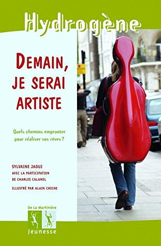 Demain, je serai artiste