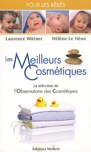 Les meilleurs cosmétiques pour les bébés : la sélection de l'Observatoire des cosmétiques