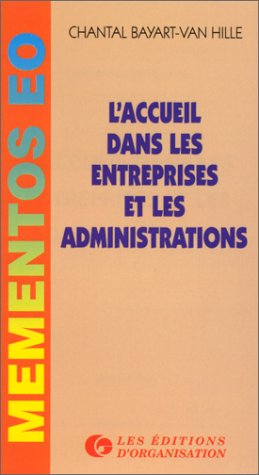 L'Accueil dans les entreprises et les administrations