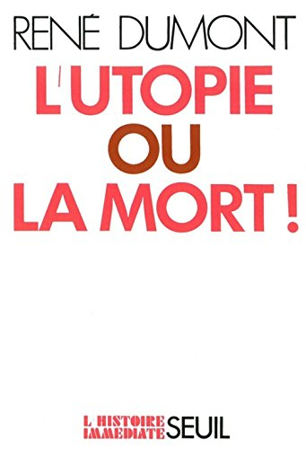 l'utopie ou la mort
