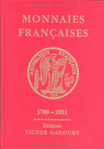 Monnaies françaises, 1789-2011
