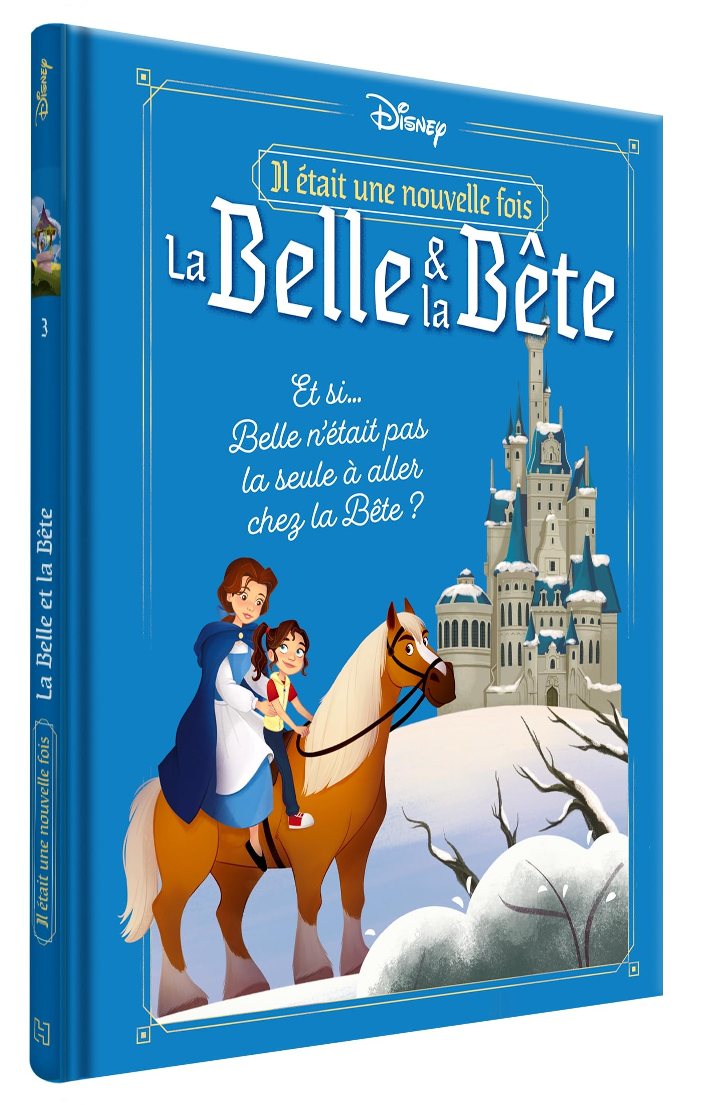 La Belle et la Bête : il était une nouvelle fois